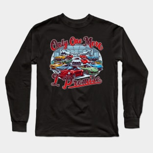 Only one more car, I promise! auto collection enthusiasts six Long Sleeve T-Shirt